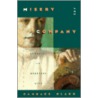 Misery and Company by Candace Clark Ph. D.