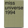 Miss Universe 1994 door Ronald Cohn