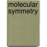 Molecular Symmetry door David J. Willock