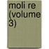 Moli Re (Volume 3)