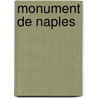 Monument de Naples door Source Wikipedia