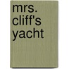 Mrs. Cliff's Yacht by Stockton