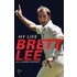 My Life: Brett Lee