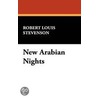 New Arabian Nights door Robert Louis Stevension