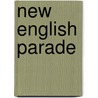 New English Parade door Theresa Zanatta
