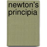 Newton's Principia by Sir Isaac Newton