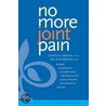 No More Joint Pain door Soo Kim Abboud