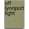 Off Lynnport Light by Augusta Campbell Watson