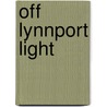 Off Lynnport Light door Augusta Campbell Watson