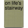 On Life's Stairway by Frederic Lawrence Knowles