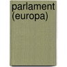 Parlament (Europa) door Quelle Wikipedia