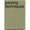 Parsing Techniques door Dick Grune