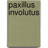 Paxillus Involutus door Ronald Cohn