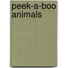 Peek-a-boo Animals door Kate Thompson