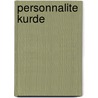 Personnalite Kurde door Source Wikipedia
