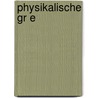 Physikalische Gr E by Quelle Wikipedia