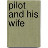 Pilot and His Wife door Jonas Lauritz Idemil Lie