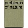 Problems Of Nature door Gustav Jäger