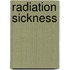 Radiation Sickness