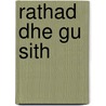 Rathad Dhe Gu Sith door Horatius Bonar