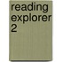 Reading Explorer 2