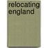 Relocating England
