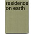 Residence On Earth