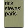 Rick Steves' Paris door Steve Smith