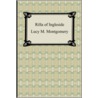 Rilla Of Ingleside door Lucy Maud Montgomery