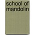 School of Mandolin