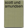 Scott und Amundsen door Maja Nielsen