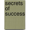 Secrets of Success by Hiba Zaheer