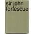 Sir John Fortescue
