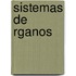 Sistemas de Rganos