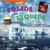 Solids and Liquids