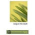 Songs In The South