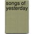 Songs of Yesterday