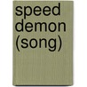 Speed Demon (song) door Ronald Cohn
