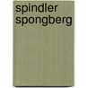Spindler Spongberg by . Anonmyus