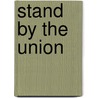 Stand by the Union door Professor Oliver Optic