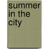 Summer in the City