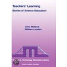 Teachers' Learning by W. Louden