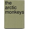 The Arctic Monkeys door Ben Osbourne