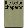 The Botor Chaperon door C. N 1859 Williamson