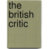 The British Critic door Onbekend