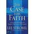 The Case For Faith
