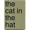 The Cat In The Hat by Dr Seuss