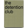 The Detention Club door David Yoo