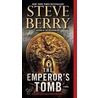 The Emperor's Tomb door Steve Berry.