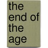 The End of the Age door Cyrus